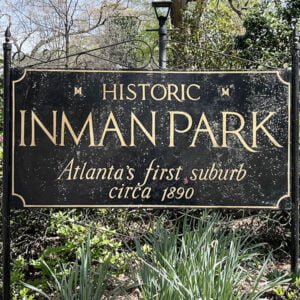 The sign for the historic Inman Park neighborhood in Atlanta | atlantaandbeyond.com