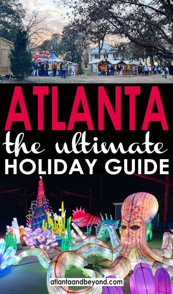 Atlanta Holiday Guide: Fun Ways to Celebrate Christmas | atlantaandbeyond.com