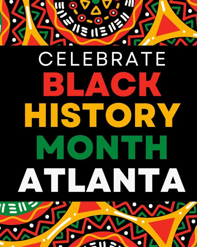 Events celebrating Black History Month in Atlanta | atlantaandbeyond.com