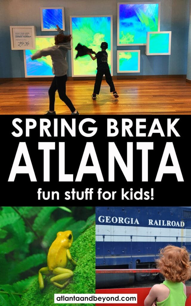Fun Things to do with little kids in Atlanta, Georgia over spring break | atlantaandbeyond.com