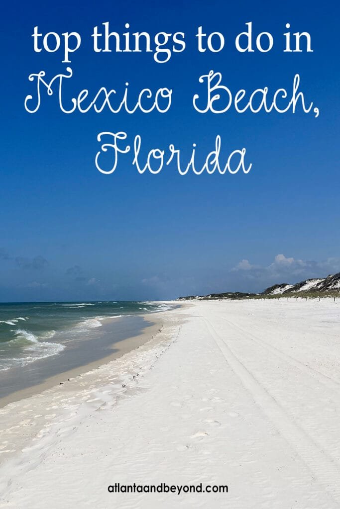 A list of the top things to do in Mexico Beach and Cape San Blas so you can make the most of your Florida Panhandle vacation | atlantaandbeyond.com