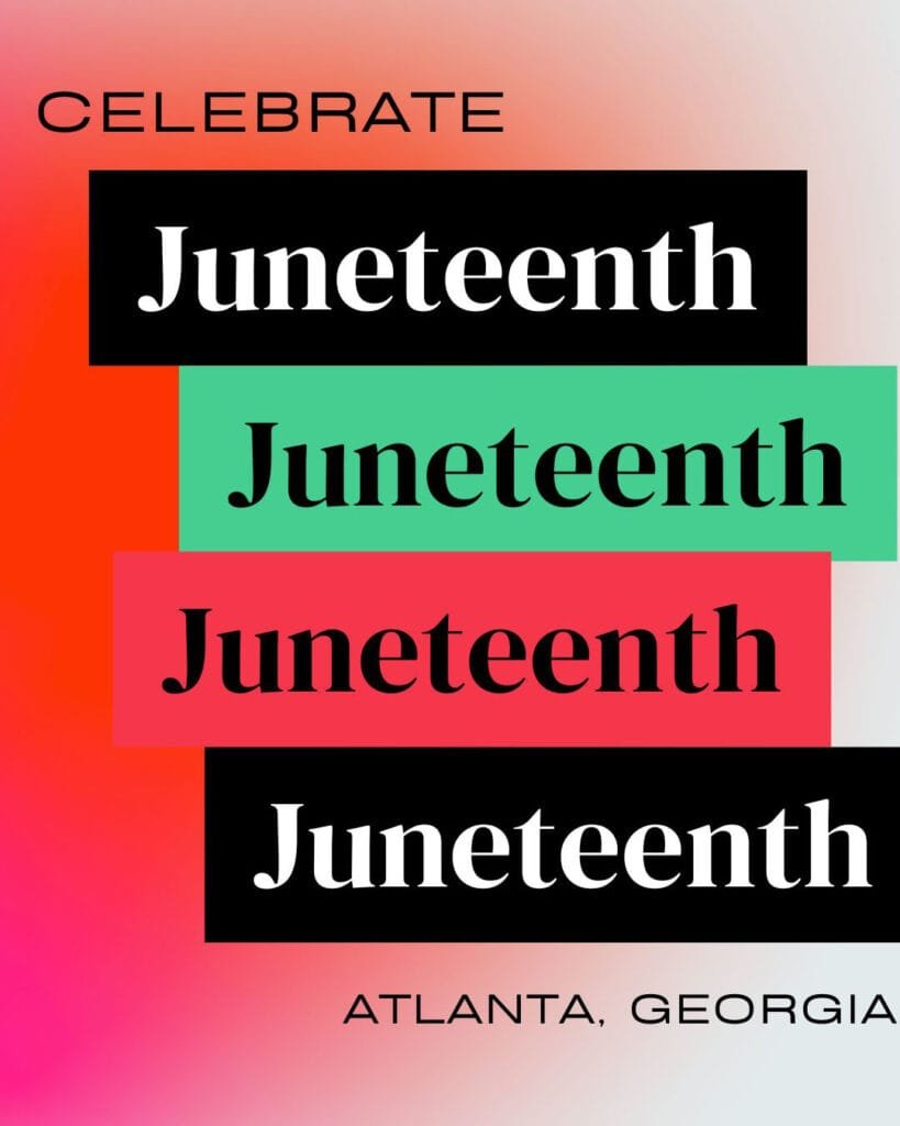 Find Events to Celebrate Juneteenth in Atlanta ! atlantaandbeyond.com