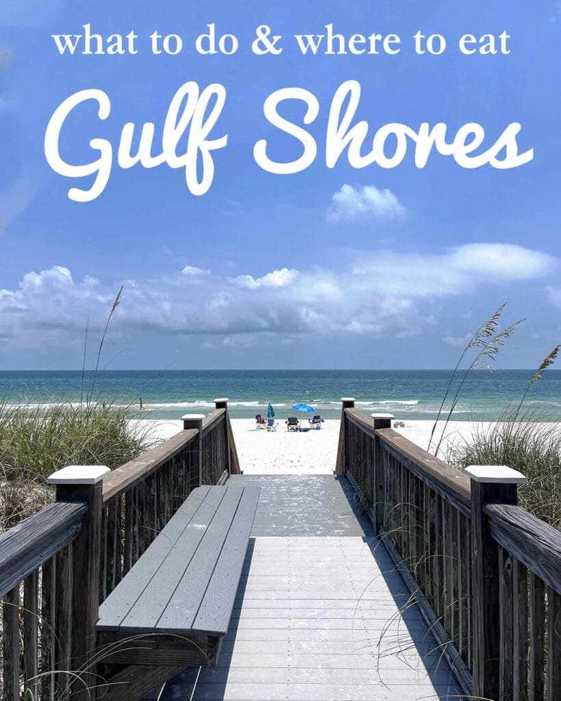 What to do and where to eat in Gulf Shores, Alabama | atlantaandbeyond.com