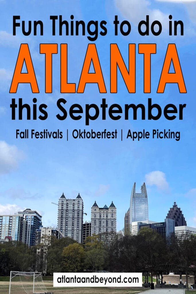 The Best Things to do in September in Atlanta | atlantaandbeyond.com