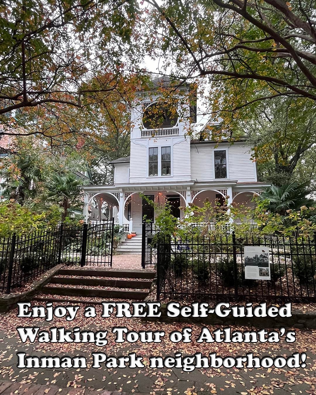 Free Self-Guided Walking Tour of Inman Park | atlantaandbeyond.com