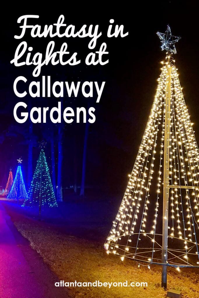 A Guide to Callaway Gardens Christmas Fantasy in Lights in Pine Mountain, Georgia for First-Time Visitors | atlantaandbeyond.com