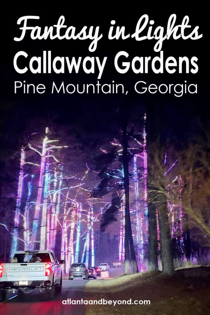 A Guide to Callaway Gardens Christmas Fantasy in Lights in Pine Mountain, Georgia for First-Time Visitors | atlantaandbeyond.com