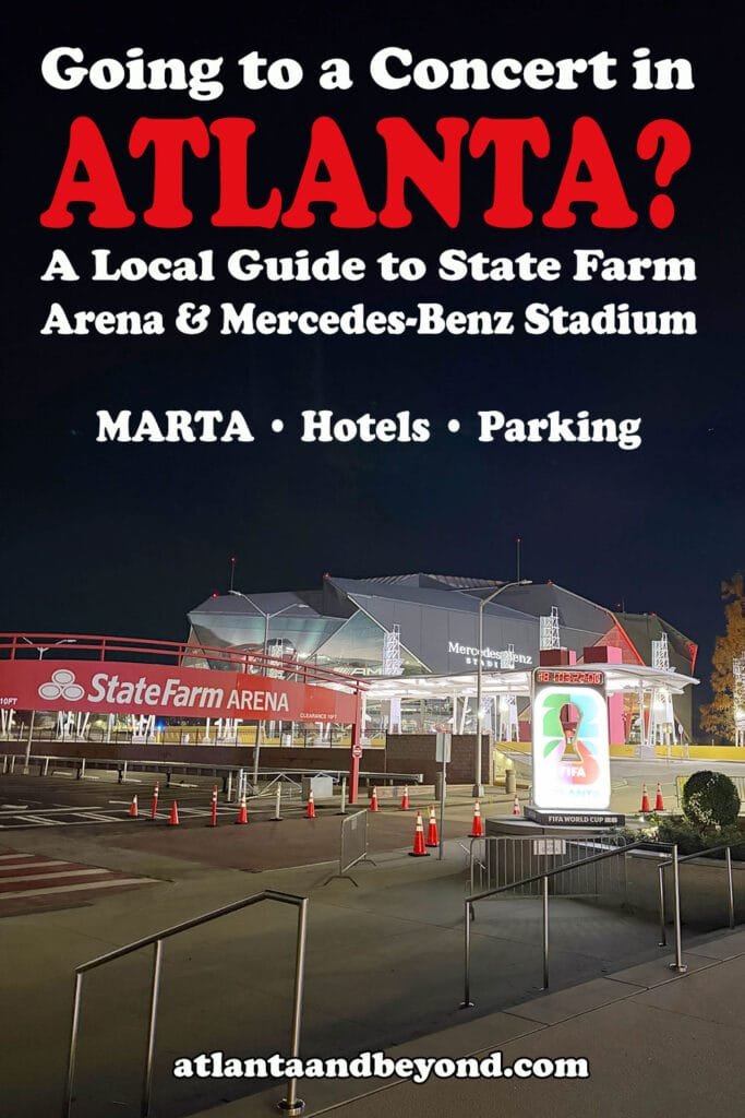 Concert Guide to State Farm Arena & Mercedes-Benz Stadium (Local Atlanta Tips) | atlantaandbeyond.com