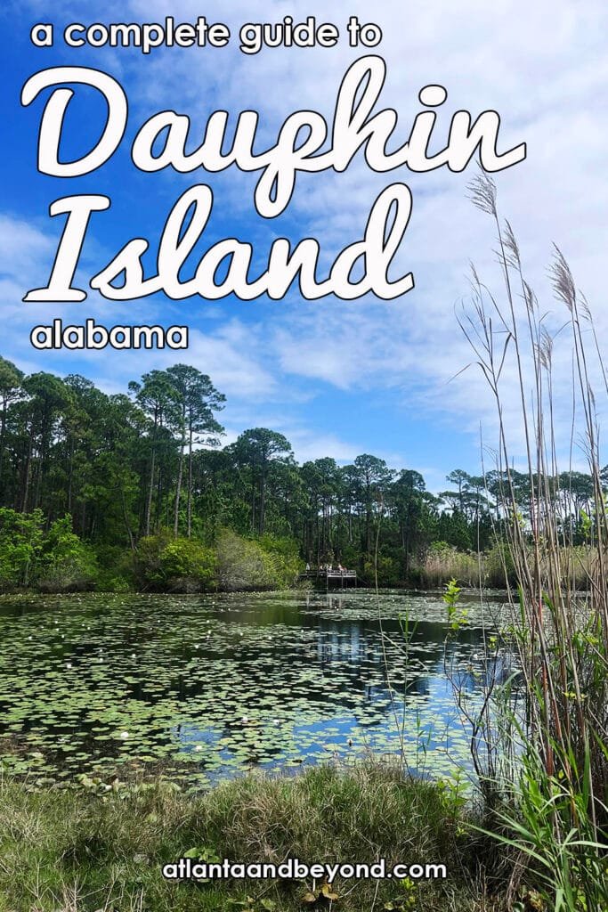 A Complete Guide to a Beach Trip to Dauphin Island, Alabama | atlantaandbeyond.com