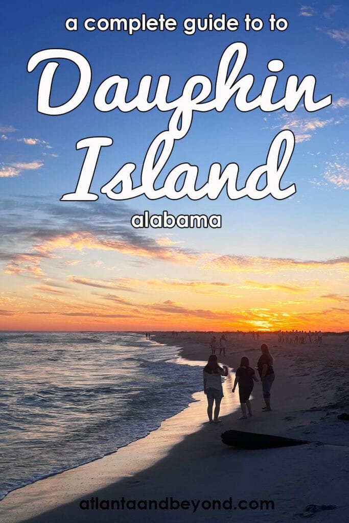 A Complete Guide to a Beach Trip to Dauphin Island, Alabama | atlantaandbeyond.com