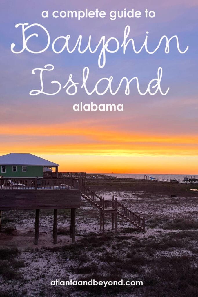 A Complete Guide to a Beach Trip to Dauphin Island, Alabama | atlantaandbeyond.com