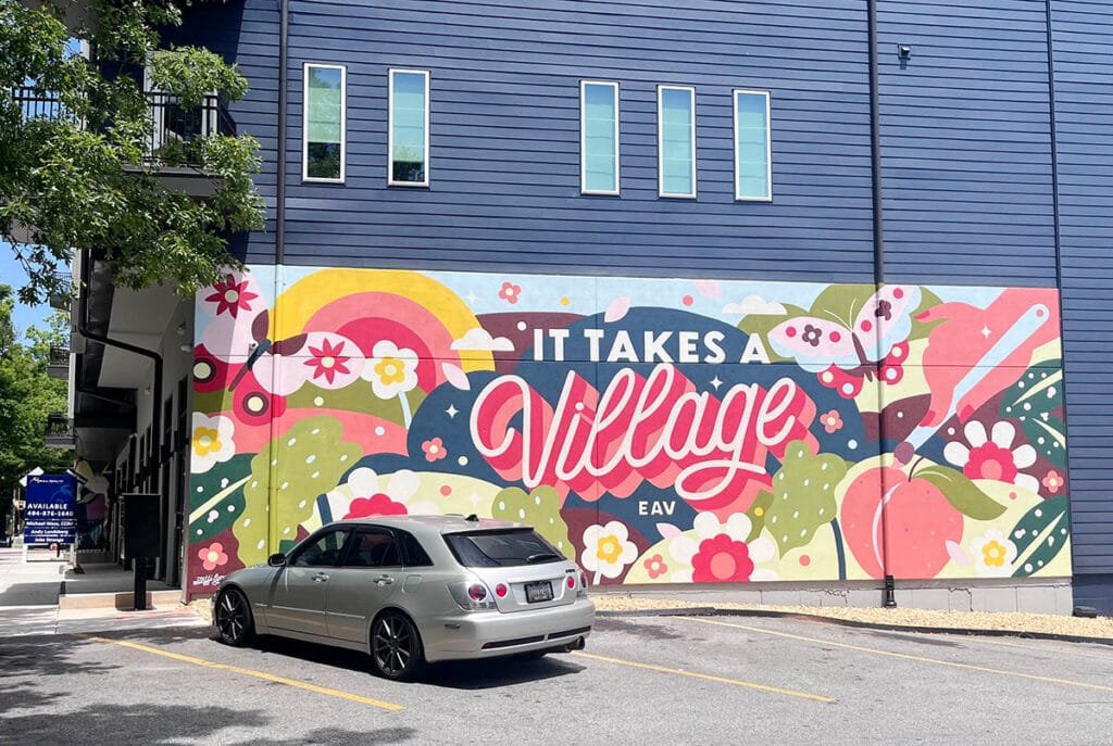 It Takes a Village Mural in EAV | atlantaandbeyond.com